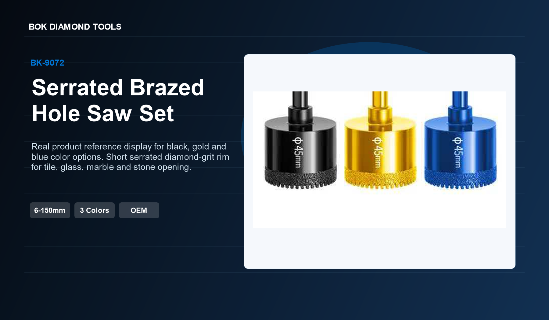 BK-9072 serrated brazed hole saw set