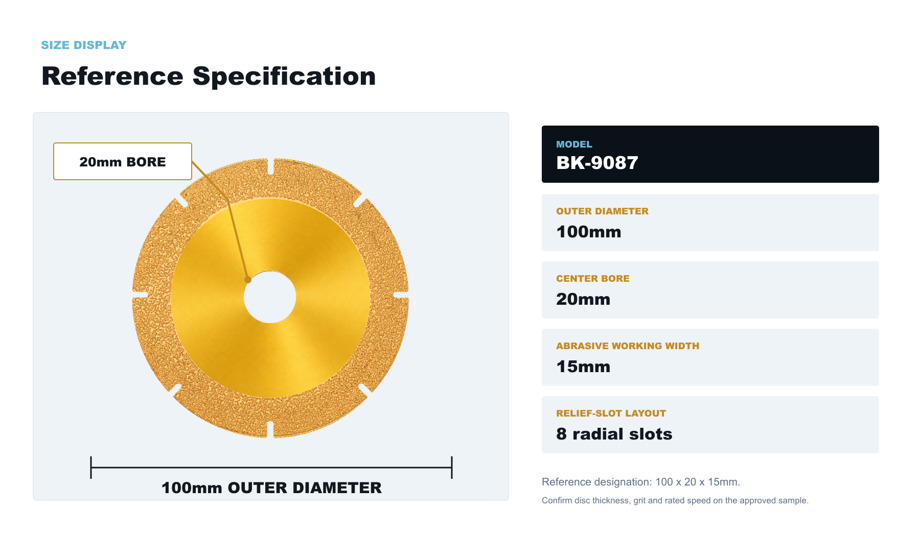 BK-9087 100mm outer diameter 20mm bore and 15mm working width